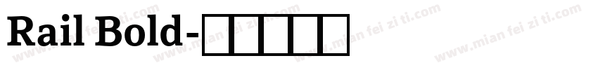 Rail Bold字体转换